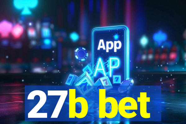 27b bet